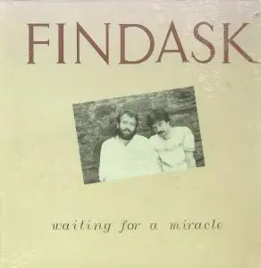 Findask - Waiting for a Miracle