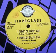 Fibreglass - Themes Of Glass