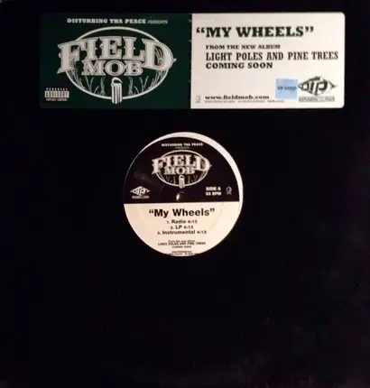 Field Mob - My Wheels