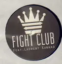 12inch Vinyl Single - Fight Club Feat. Laurent Konrad - Spread Love - ...KONRAD