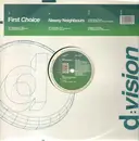 12inch Vinyl Single - First Choice - Newsy Neighbours