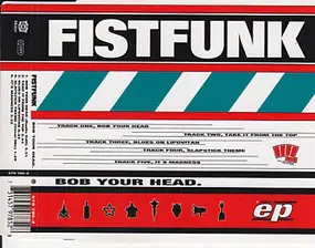 Fistfunk - Bob Your Head