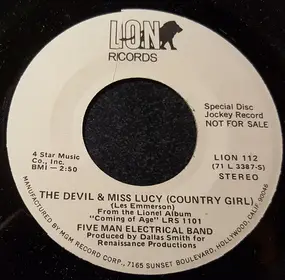Five Man Electrical Band - The Devil & Miss Lucy (Country Girl)