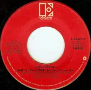 Five Special - Jam (Let's Take It To The Streets) / Had You A Lover (But You Let Her Go)