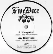 12inch Vinyl Single - Five Deez - Kinkynasti / Kissyface