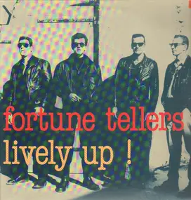 The Fortune Tellers - Lively Up !
