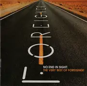 Double CD - Foreigner - No End In Sight: The Very Best Of Foreigner