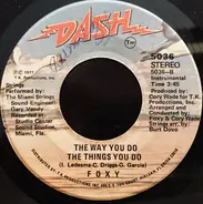 Foxy - The Way You Do The Things You Do