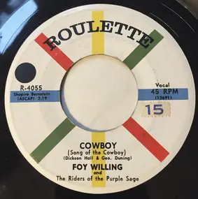 Foy Willing and The Riders of the Purple Sage - Cowboy (Song Of The Cowboy)