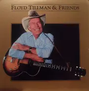 Floyd Tillman - Floyd Tillman & Friends