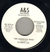 Flossie Lee - Mr. Carnival Man / Their Whole World Fell Apart