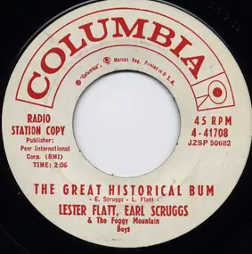 Flatt & Scruggs - The Great Historical Bum / All I Want Is You