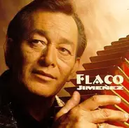 Flaco Jimenez - Flaco Jiménez