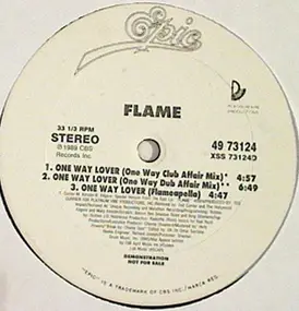 The Flame - One Way Lover