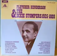 Fletcher Henderson & The Dixie Stompers - Fletcher Henderson & The Dixie Stompers 1925-1928