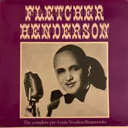 Fletcher Henderson - The complete pre-Louis Vocalion/Brunswicks