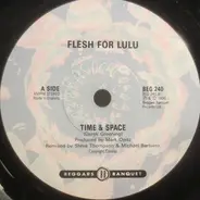 Flesh For Lulu - Time & Space