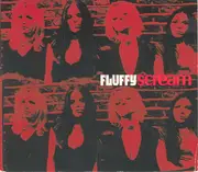 CD Single - Fluffy - Scream - Digipak, Promo