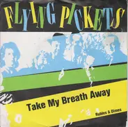 Flying Pickets - Take My Breath Away