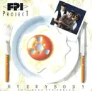 12inch Vinyl Single - FPI Project - Everybody (All Over The World)