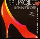 7inch Vinyl Single - FPI Project - Rich In Paradise