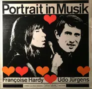 Françoise Hardy Und Udo Jürgens - Portrait In Musik · Françoise Hardy - Udo Jürgens