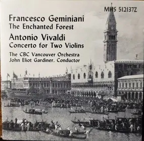 geminiani - The Enchanted Forest / Concerto In D Major For Two Violins