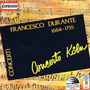 CD - Francesco Durante · Concerto Köln - Concerti