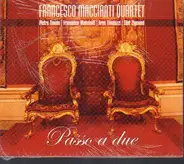 Francesco Maccianti Quartet - Passo A Due