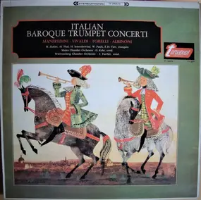 Francesco Manfredini - Italian Baroque Trumpet Concerti