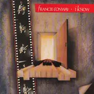 Francie Conway - I Know