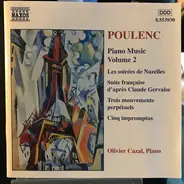 Francis Poulenc - Olivier Cazal - Piano Music Volume 2