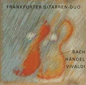 J. S. Bach - Französische Suite Nr. 5 / Chaconne G-Dur/ Sonate D-Dur