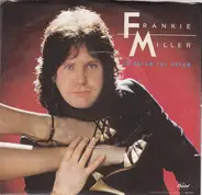 Frankie Miller - To Dream The Dream