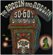 Frankie Avalon / Ritchie Valens a.o. - The Rockin' And Rollin' 50's And 60's