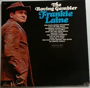 Frankie Laine - The Roving Gambler
