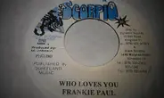 Frankie Paul - Who Loves You