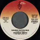 7inch Vinyl Single - Frankie Smith - Double Dutch Bus