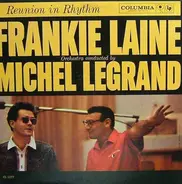 Frankie Laine, Michel Legrand Et Son Orchestre - Reunion in Rhythm