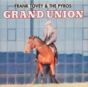 LP - Frank Tovey & The Pyros - Grand Union