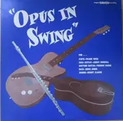 LP - Frank Wess , Kenny Burrell , Freddie Green , Eddie Jones , Kenny Clarke - Opus In Swing - obi