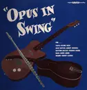 LP - Frank Wess , Kenny Burrell , Freddie Green , Eddie Jones , Kenny Clarke - Opus In Swing - Mono