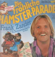 Frank Zander - Die fröhliche Hamster-Parade
