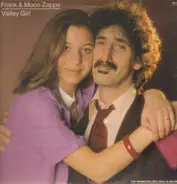 Frank & Moon Zappa - Valley Girl