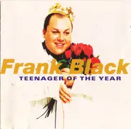 Frank Black - Teenager of the Year