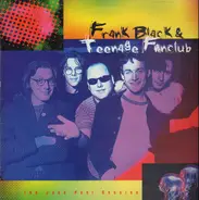 Frank Black & Teenage Fanclub - The John Peel Session