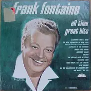 Frank Fontaine - All Time Great Hits