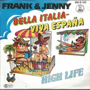 Frank & Jenny - Bella Italia - Viva España