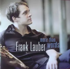 Frank Lauber - More Than Words
