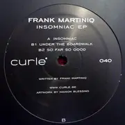 12inch Vinyl Single - Frank Martiniq - Insomniac EP